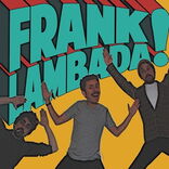 Modul #1: Frank Lambada und KOMFORTRAUSCHEN