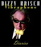 IGJazz presents: Dizzy Krisch - Vibraphon Diaries