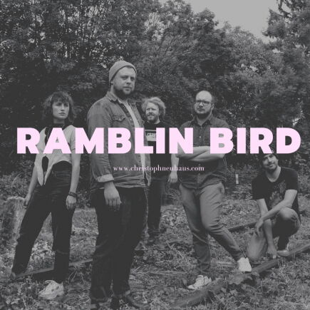 Christoph Neuhaus Ramblin Bird feat. Franziska Schuster +++Restkarten ggf. AK+++