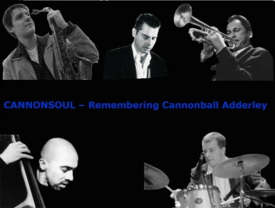 Cannonsoul -  Remembering Cannonball Adderley
